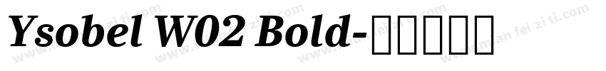 Ysobel W02 Bold字体转换